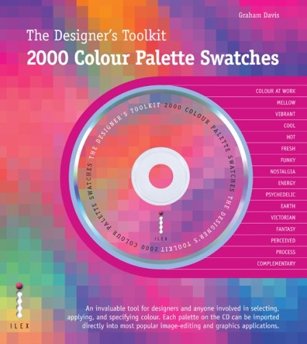 книга The Designers Toolkit: 2000 Colour Palette Swatches, автор: Graham Davis